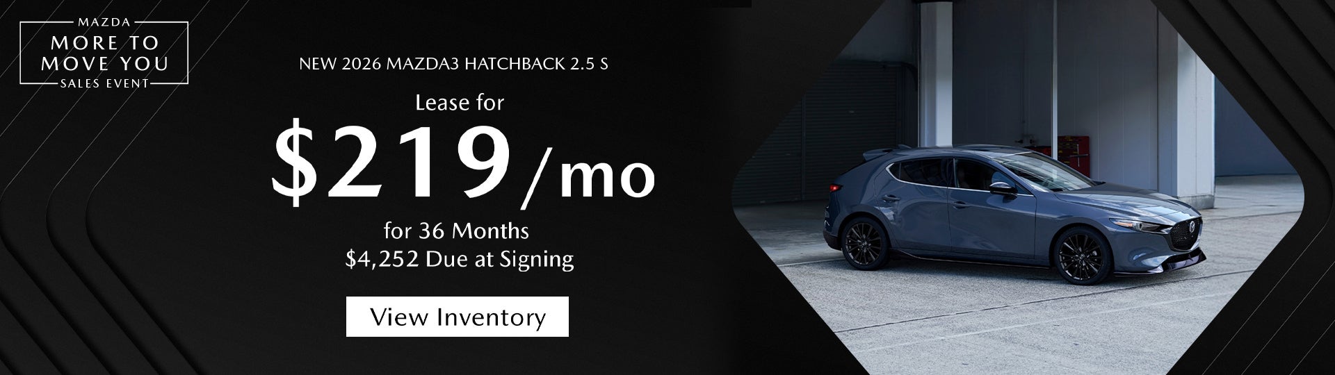 Lease a 2026 Mazda3 Hatchback for $219/month – Spartanburg, 