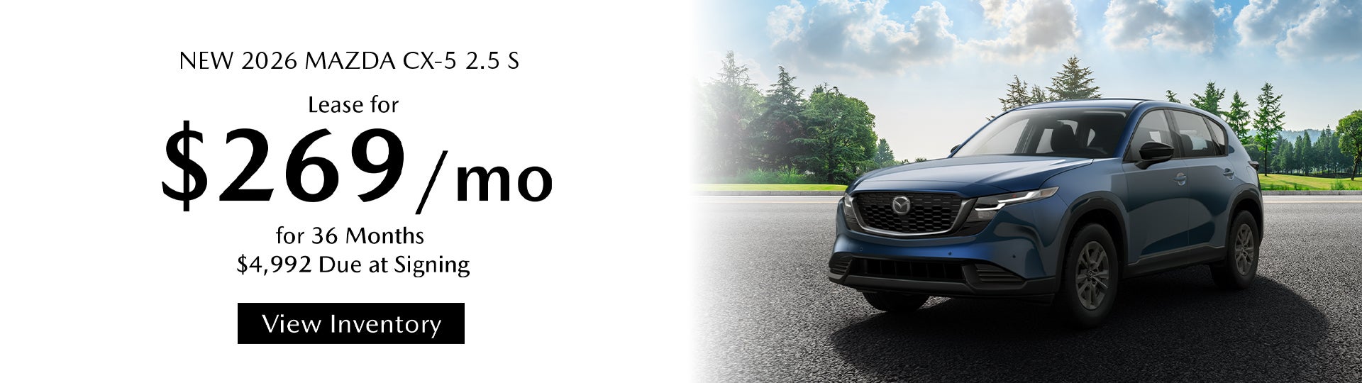 Lease a 2026 Mazda CX-5 for $269/month – Spartanburg, SC