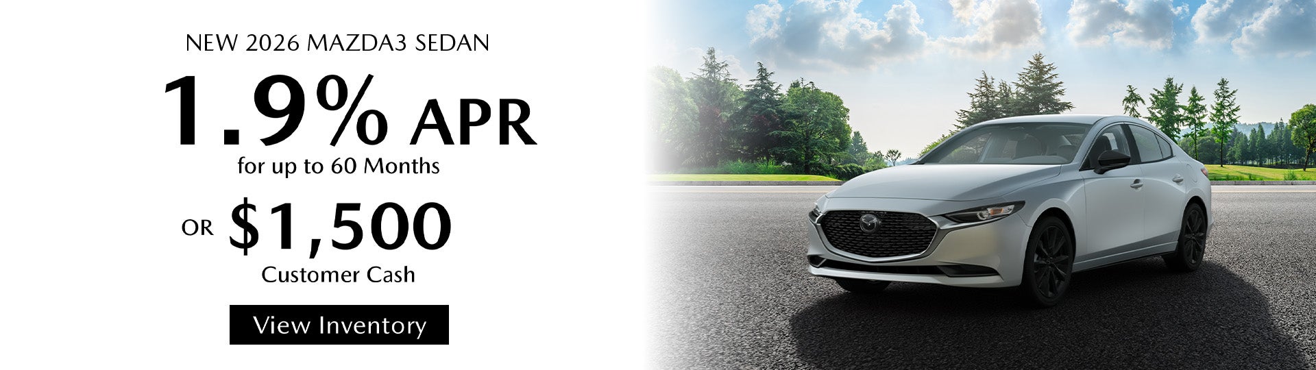 1.9% APR or $1,500 Customer Cash on 2026 Mazda3 Sedan – Spar