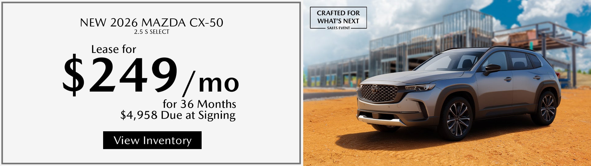 Lease a 2026 Mazda CX-50 for $249/month – Spartanburg, SC