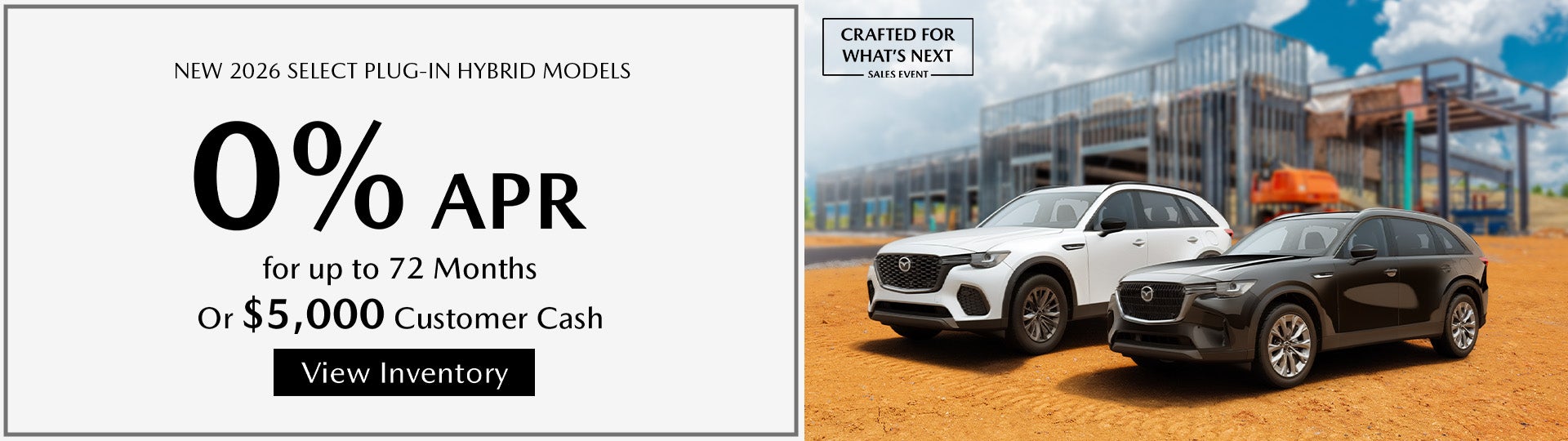0% APR or $5,000 Customer Cash on Mazda Plug-In Hybrids – Sp